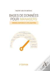 Bases De Données Pour Managers : Modélisation Et Utilisation