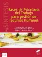 Bases De Psicología Del Trabajo Para Gestión De Recursos Humanos - Preview