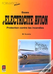 Bases D'Electricite Avion ; Protection Contre Les Incendies