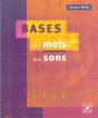 Bases Des Mots Aux Sons ; Théorie, Solfège - Preview
