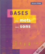 Capa do artigo Bases Des Mots Aux Sons ; Théorie, Solfège