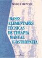 Bases Elementares Técnicas de Terapia Manual e Osteopatia - Preview