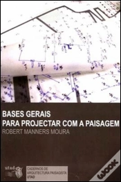 Capa do artigo Bases Gerais para Projectar com a Paisagem