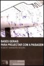 Bases Gerais para Projectar com a Paisagem - Preview