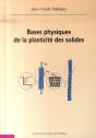 Bases Physiques De La Plasticité Des Solides - Preview