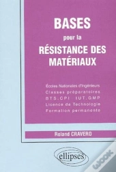 Bases Pour La Résistance Des Matériaux