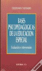 Bases Psicopedagógicas De La Educación Especial