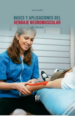 Capa do artigo Bases Y Aplicaciones Del Vendaje Neuromuscular. 2º Edición