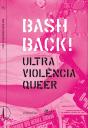 Bash Back! Ultraviolência Queer - Preview