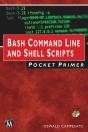 Bash Command Line And Shell Scripts Pocket Primer - Preview