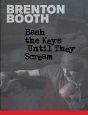 Bash The Keys Until They Scream - Preview