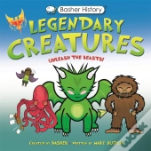 Basher History: Legendary Creatures
