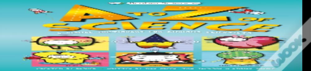 Basher Science: An A To Z Of Science