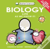 Basher Science: Biology