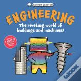 Basher Science: Engineering