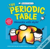 Basher Science: The Complete Periodic Table