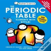 Basher Science: The Periodic Table