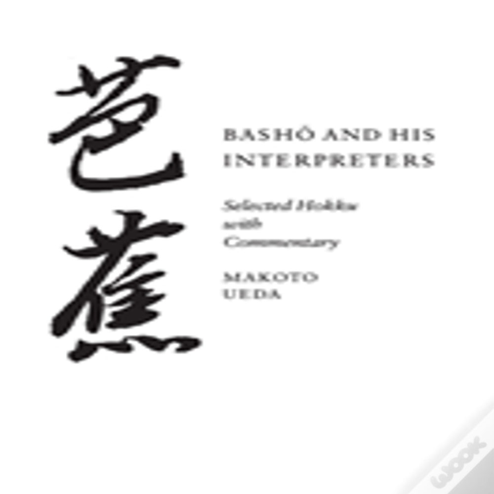 Basho And His Interpreters