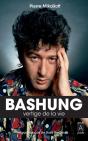 Bashung, Vertige De La Vie - Preview