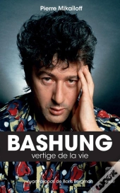 Bashung, Vertige De La Vie