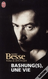 Bashung(S) Une Vie