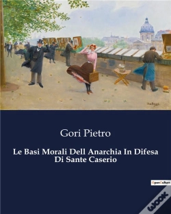Capa do artigo Basi Morali Dell Anarchia In Difesa Di S