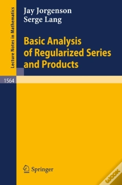 Capa do artigo Basic Analysis Of Regularized Series And Products
