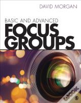 Basic And Advanced Focus Groups