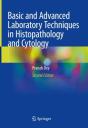 Basic And Advanced Laboratory Techniques In Histopathology And Cytology - Preview
