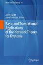Basic And Translational Applications Of The Network Theory For Dystonia - Preview