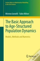 Basic Approach To Age-Structured Population Dynamics