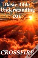 Basic Bible Understanding 101