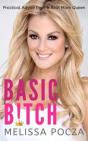 Basic Bitch! - Preview