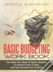 Basic Budgeting Work Book