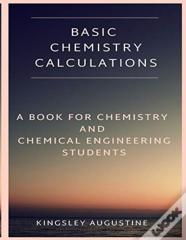 Basic Chemistry Calculations