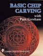 Basic Chip Carving With Pam Gresham - Preview