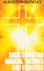 Basic Christian Magical Theories And Exercises - Preview