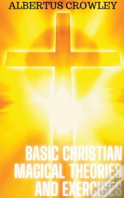 Capa do artigo Basic Christian Magical Theories And Exercises