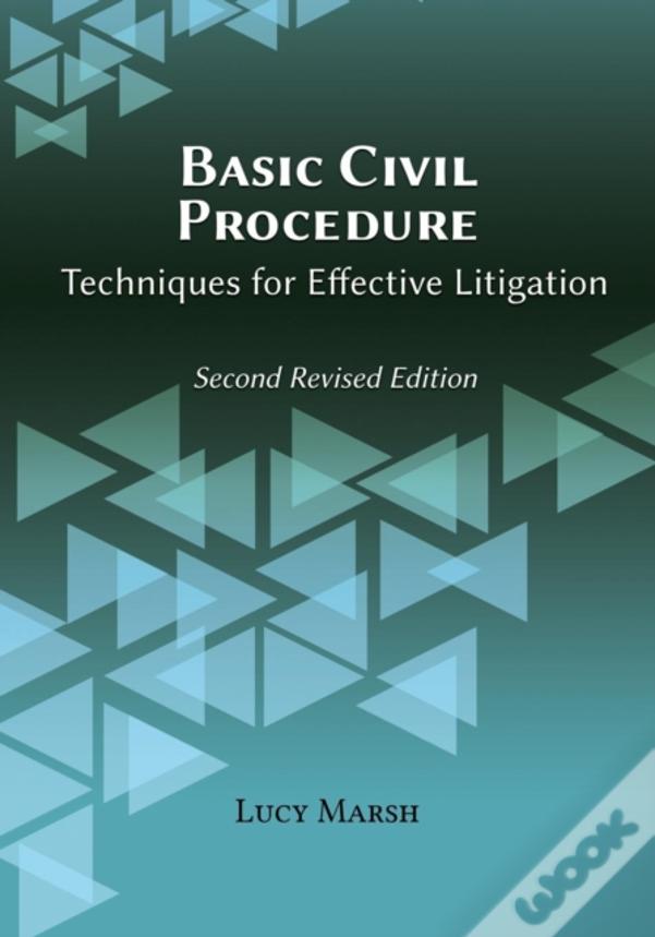 Basic Civil Procedure, Second Revised Edition