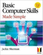 Basic Computer Skills Made Simple Xp Version - Preview