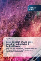 Capa do artigo Basic Concept Of Azo Dyes Based On Substituted 2-Aminothiazole