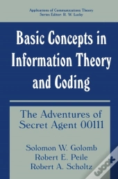 Basic Concepts In Information Theory And Coding