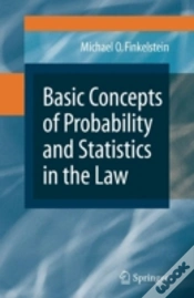 Capa do artigo Basic Concepts Of Probability And Statistics In The Law