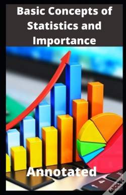 Capa do artigo Basic Concepts Of Statistics And Importance Annotated