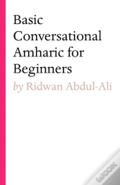 Basic Conversational Amharic For Beginners