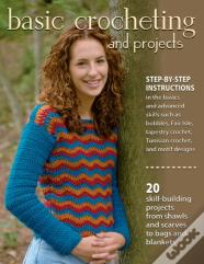Basic Crocheting And Projects