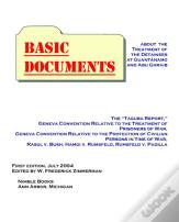 Basic Documents About The Treatment Of Detainees At Guantanamo And Abu Ghraib