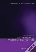 Basic Documents On International Investment Protection