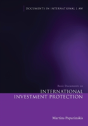 Basic Documents On International Investment Protection - Preview