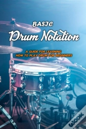 Basic Drum Notation